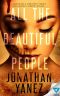 [Dread Novels 01] • All the Beautiful People